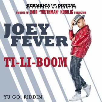 Ti-Li-Boom by Joey Fever