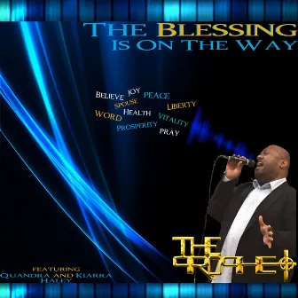 The Blessing Is On The Way by The Prophet