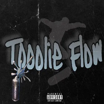 Tooolie Flow by Toolie