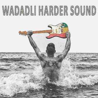 Wadadli Harder Sound by Wadadli