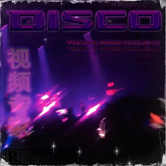 Disco by Tizan