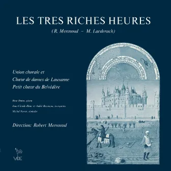 Robert Mermoud: Les Très Riches Heures, Op. 43 by Robert Mermoud