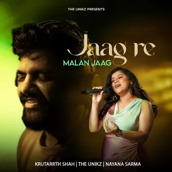 Jaag Re Malan Jaag by Nayana Sarma