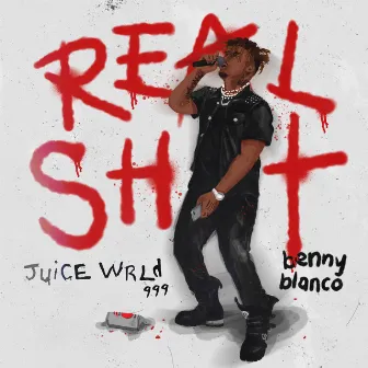 Real Shit (with benny blanco) by benny blanco