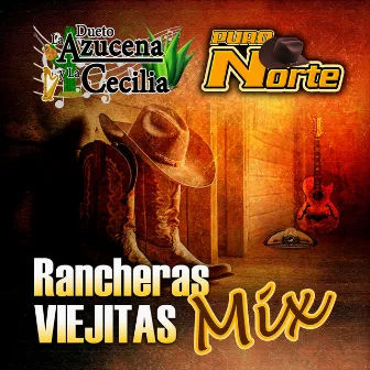 Rancheras Viejitas (Mix) by Puro Norte