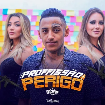 Profissão Perigo by MC Pkzinho