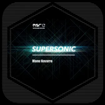 Supersonic by Manu Navarro