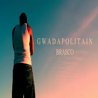 Gwadapolitain by Brasco