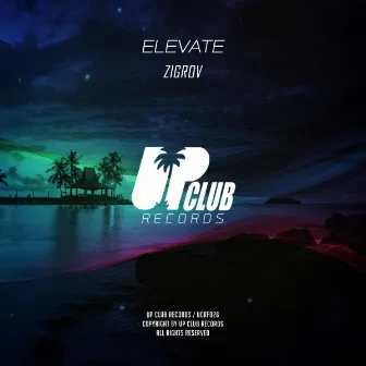 Elevate by Zigrov