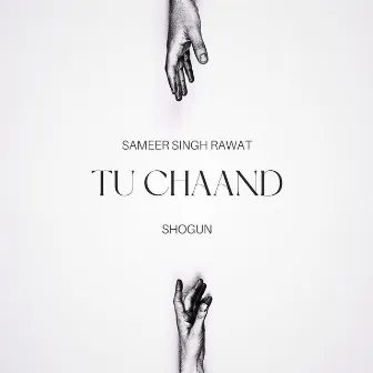 Tu Chand by Sameer Rawat