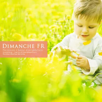 Collection of Classical Masterpieces Vigorous Like Spring by Dimanche FR