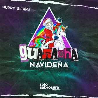 Guaracha Navideña by Puppy Sierna