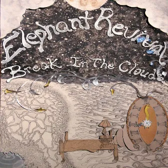 Break in the Clouds by Elephant Revival