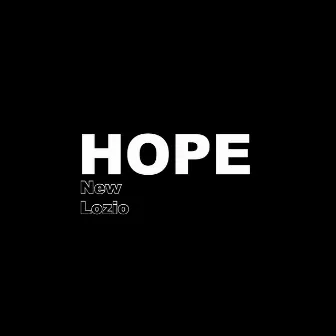 Hope by New Lozio