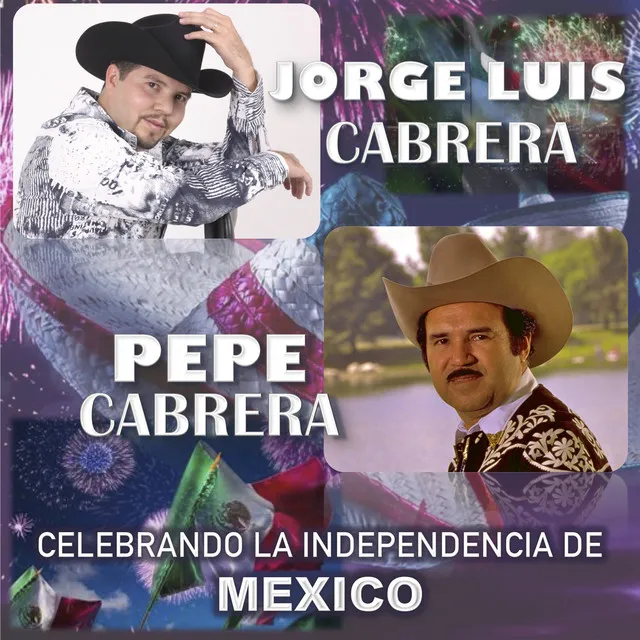 Celebrando la Independencia de Mexico