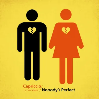 Nobody's Perfect by Capriccio