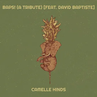 Baps! (A Tribute) by Camelle Hinds