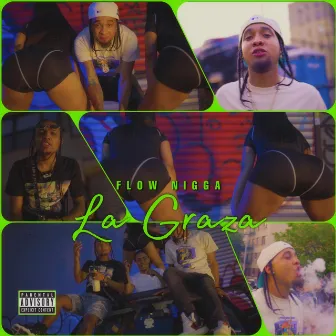 La Grasa by Flow N!gga