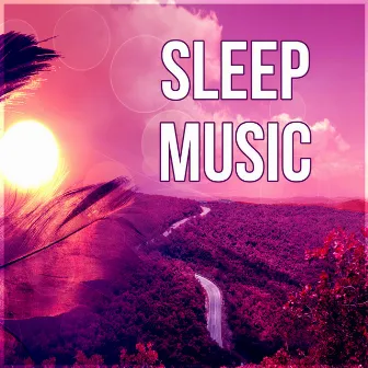 Sleep Music – Sleep Nature, Lullabies, Stress Relief, Rest, Sleep and Dream, Background Music, Calmness, Relaxing Music by Trouble Sleeping Club