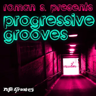 Progressive Grooves by Roman S.