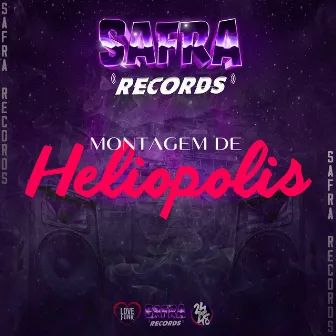 Montagem de Heliopólis by DJ GL MALOKA