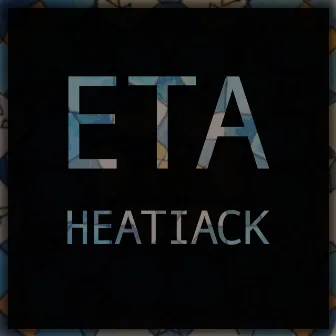 ETA by Heatiack