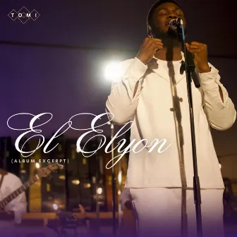 El Elyon by T O M I