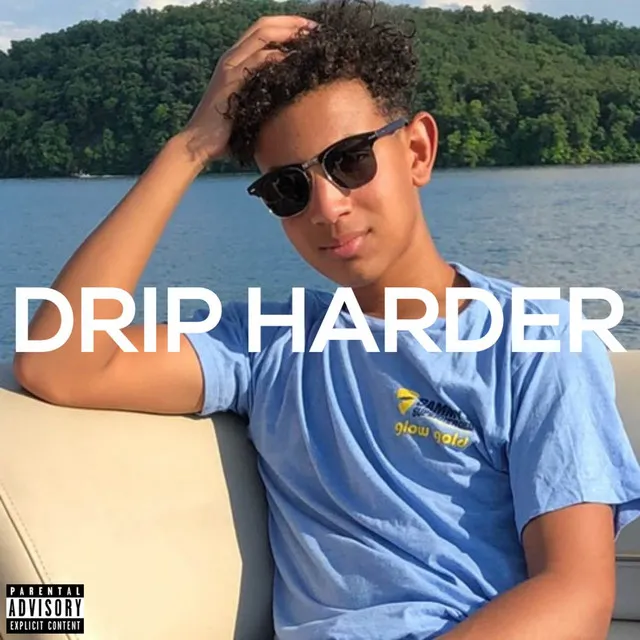 Drip Harder