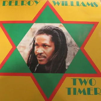 Two Timer by Delroy Williams