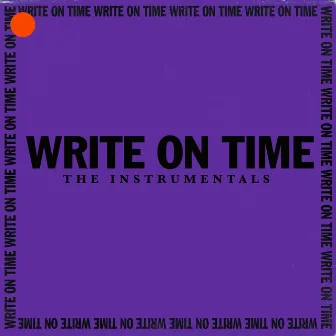 Write on Time (The Instrumentals) by Gonza