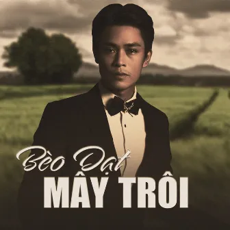 Bèo Dạt Mây Trôi by Bảo Nam