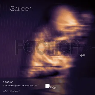 Faction EP by Soligen