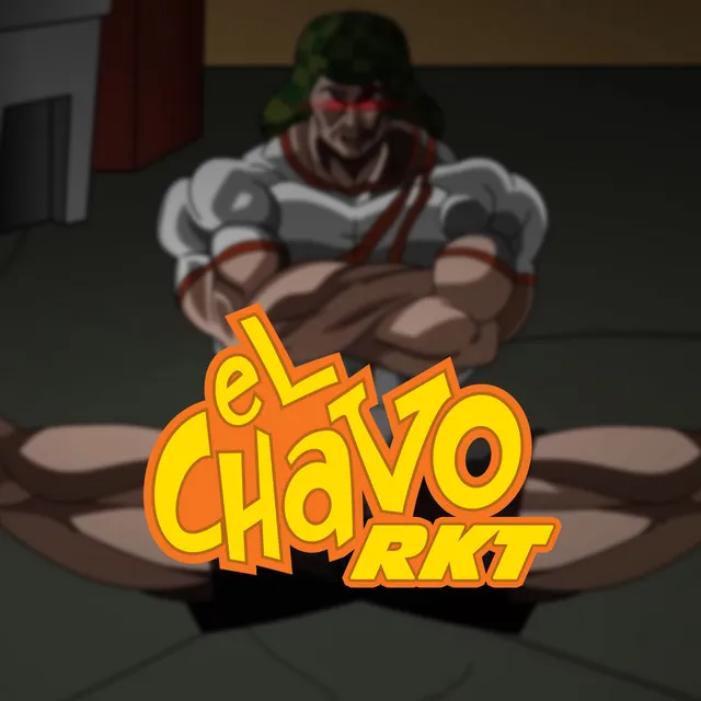 El Chavo RKT (Tik Tok)