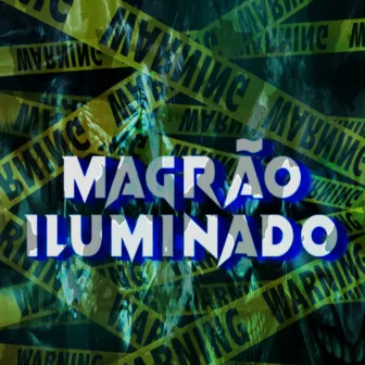 MAGRÃO ILUMINADO by Santos MC