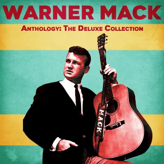 Anthology: The Deluxe Collection (Remastered) by Warner Mack