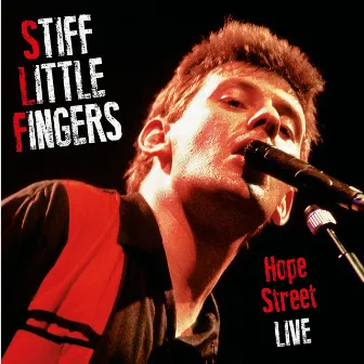 Hope Street Tour by Stiff Little Fingers