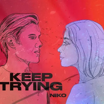 Keep Trying by NiK0