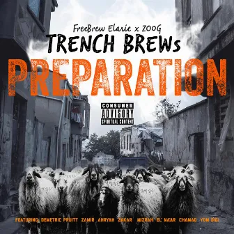 Preparation by Trench Brews