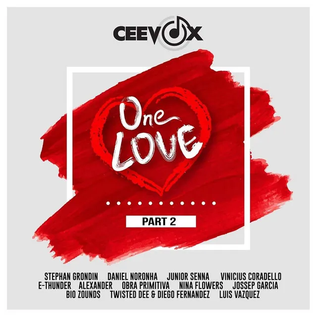 Ceevox - One Love - Twisted Dee & Diego Fernandez Mix