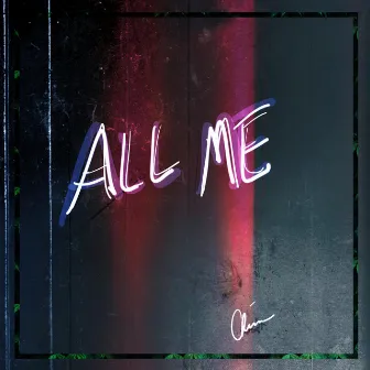 All Me by Chinma