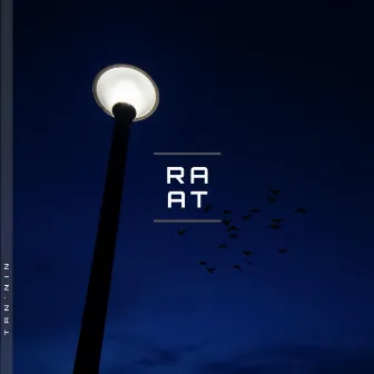 RAAT by Tan'nin