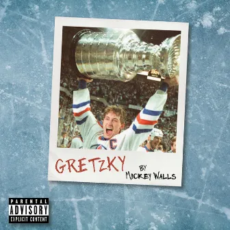 Gretzky by Mickey Walls