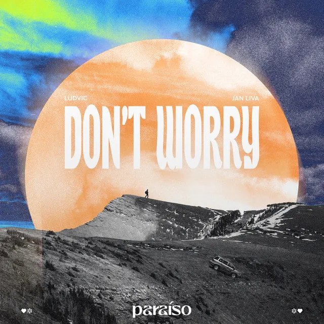 Don't Worry