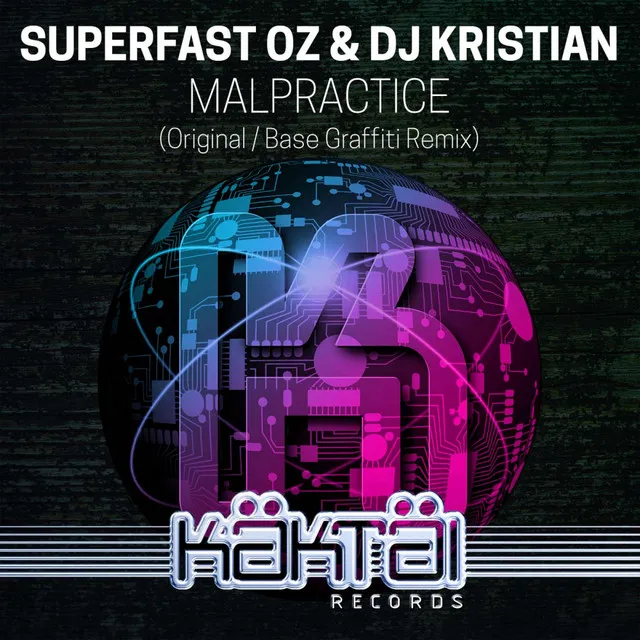 Malpractice - Base Graffiti Remix