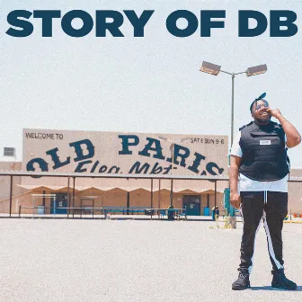 Story Of Db by DJ Db405