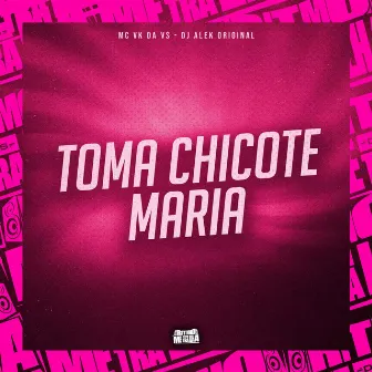 Toma Chicote Maria by djalekoriginal