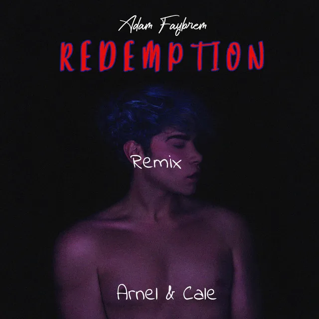 Redemption - Remix