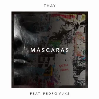 Máscaras by Thay Carta