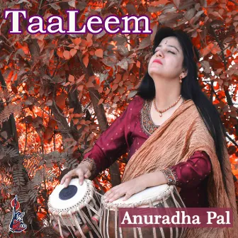 Taaleem by Anuradha Pal