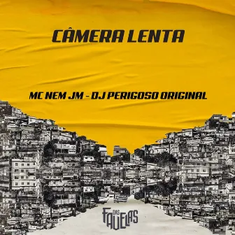 Câmera Lenta by DJ Perigoso Original